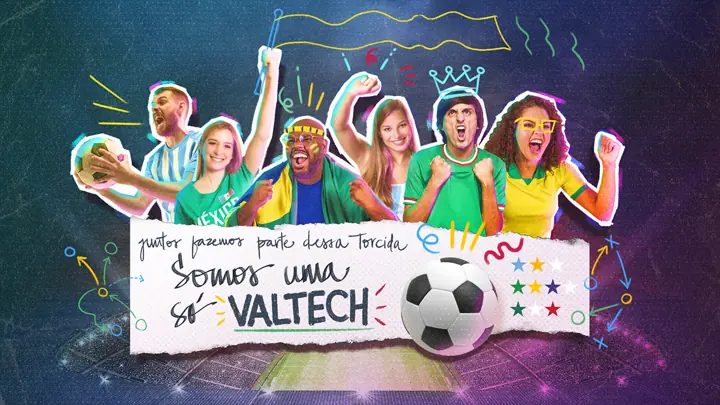 Key visual de torcedores comemorando com a frase Somos uma só Valtech e uma bola de futebol.